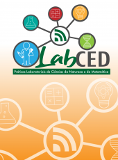 LABCED – Práticas Laboratoriais de Ciências da Natureza e Matemática