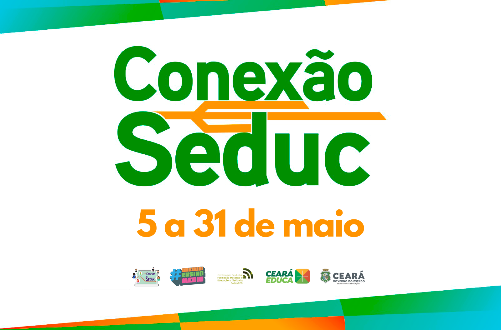 CONEXÃO SEDUC: 05 a 09 de maio de 2025