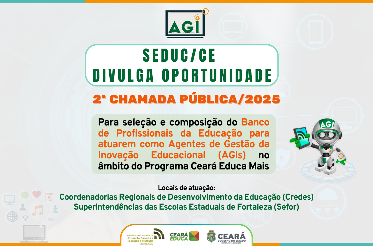 AGIs Crede e Sefor: Seduc divulga segunda chamada