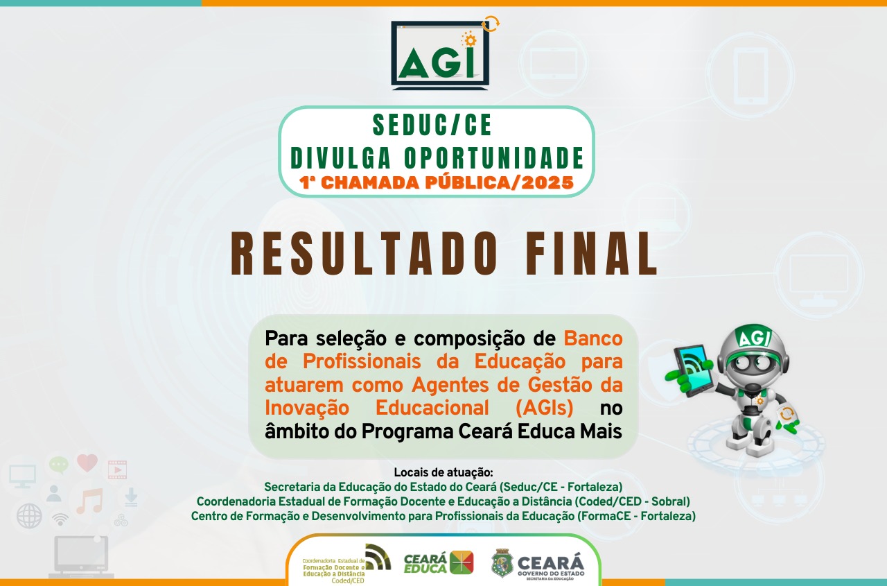 AGIs Seduc: divulga o resultado final de chamada para Agentes de Gestão da Inovação