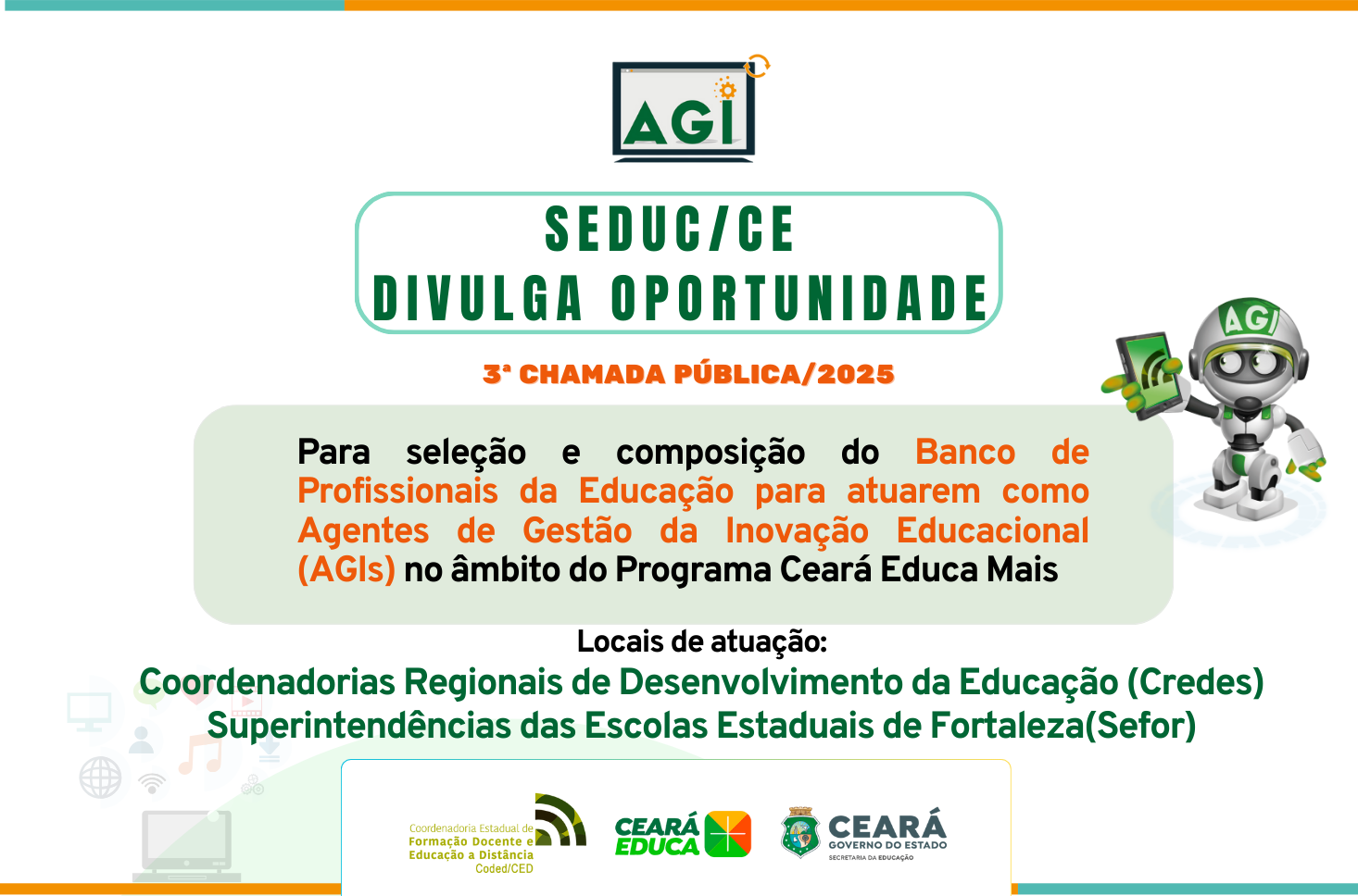AGIs Crede e Sefor: Seduc divulga terceira chamada pública