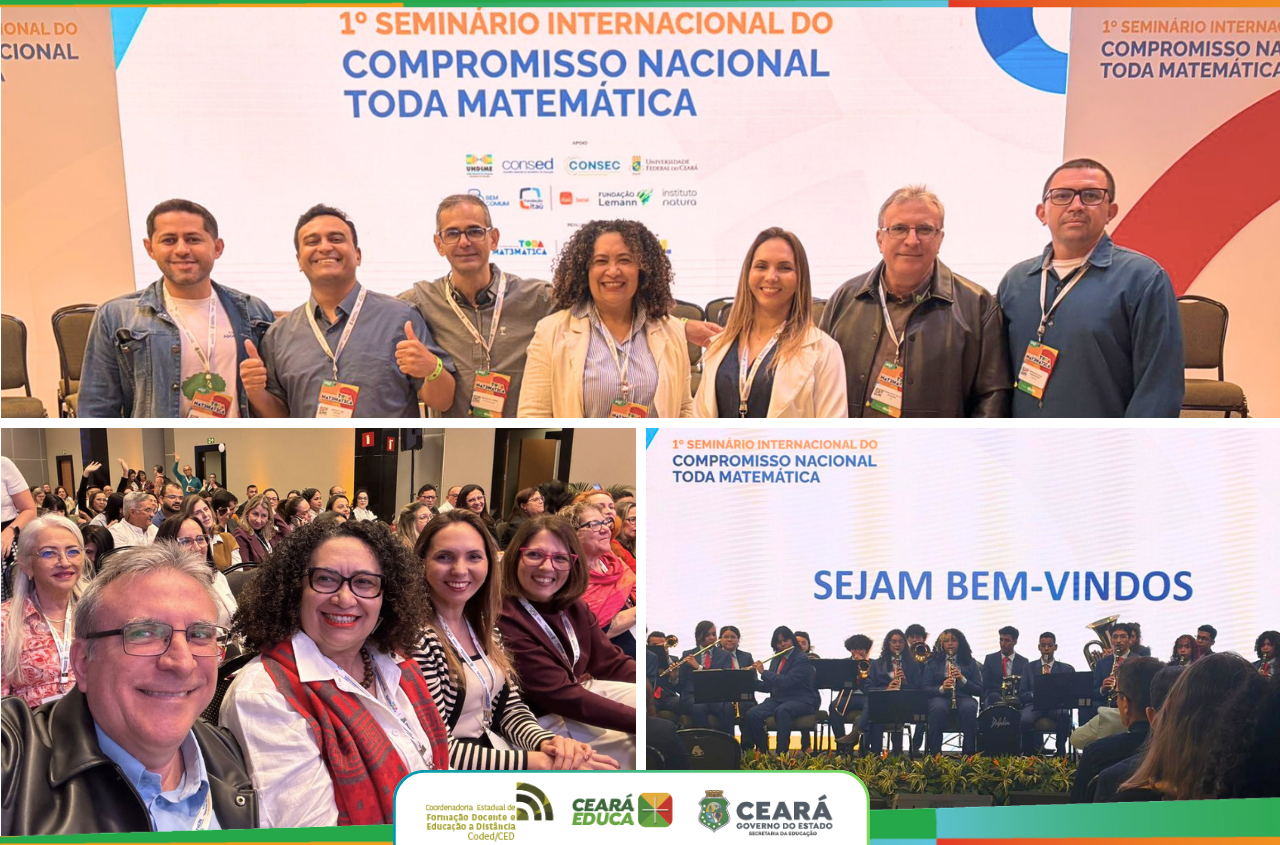 Seduc/CE participa do I Seminário Internacional do Compromisso Nacional Toda Matemática